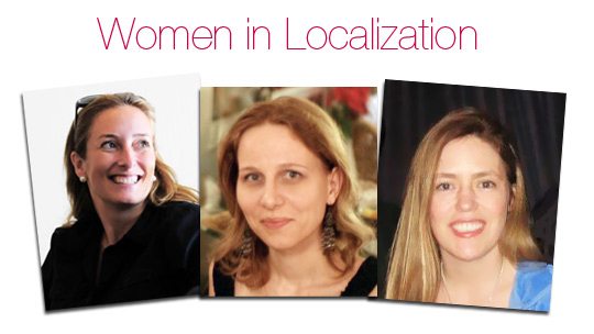 A picture of the three co-founders of Women in Localization, Anna Schlegel, Eva Klaudinyova, Silvia Avary-Silveira.